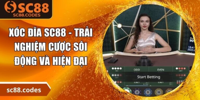 Xóc Đĩa SC88 - Trải Nghiệm Cược Sôi Động Và Hiện Đại 4 Xóc đĩa SC88